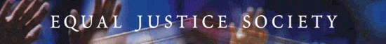 http://www.equaljusticesociety.org/email/ejs_page_banner.gif